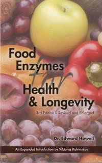 bokomslag Food Enzymes for Health & Longevity