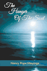 bokomslag The Hunger of the Soul: A Spiritual Diary