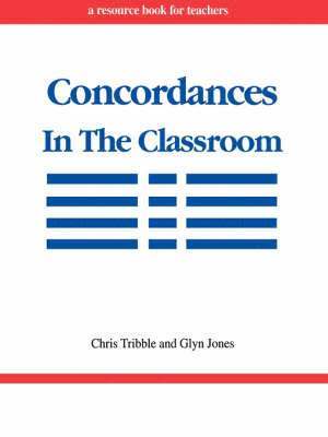 Concordances in the Classroom 1