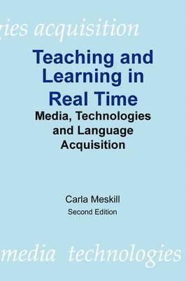 Teaching and Learning in Real Time 1