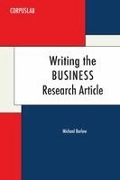 Michael Barlow - Writing the Business Research Article, Häftad