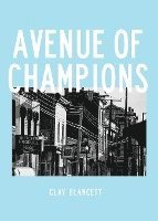 bokomslag Avenue of Champions