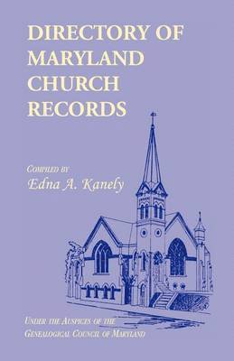 Directory of Maryland Church Records 1