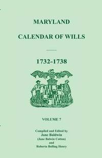 bokomslag Maryland Calendar of Wills, Volume 7