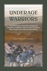 bokomslag Underage Warriors