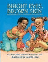 Cheryl Willis Hudson, Bernette Ford - Bright Eyes, Brown Skin, Häftad