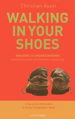 bokomslag Walking in Your Shoes: Walking Is Understanding