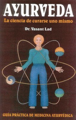 bokomslag Ayurveda: La ciencia de curarse uno mismo