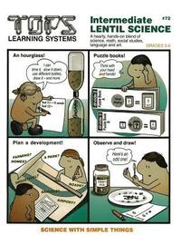bokomslag Intermediate Lentil Science: Grades 3-6