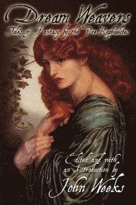 John Howard Weeks - Dream Weavers, Häftad