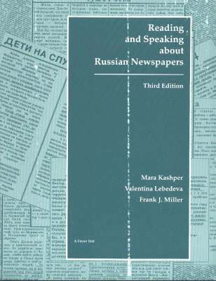 Reading and Speaking About Russian Newspapers 1