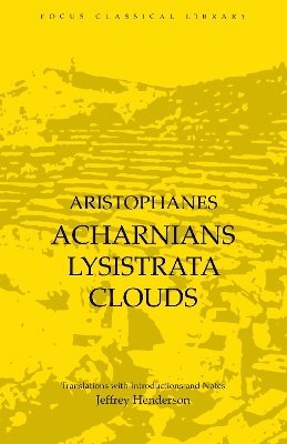 Acharnians, Lysistrata, Clouds 1