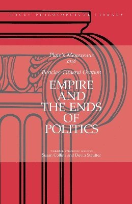 Plato, Thucydides - Empire and the Ends of Politics, Häftad