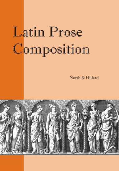 bokomslag Latin Prose Composition