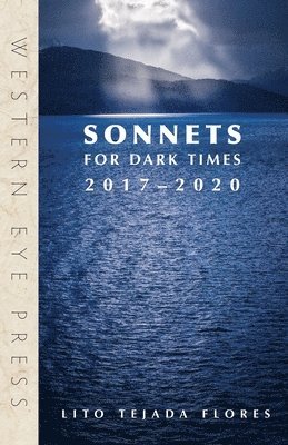 Sonnets for Dark Times: 2017-2020 1