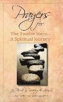 bokomslag Prayers for the Twelve Steps: A Spiritual Journey