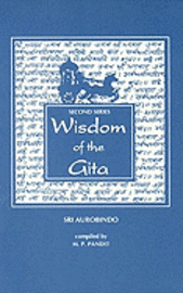 bokomslag Wisdom of the Gita, 2nd Series