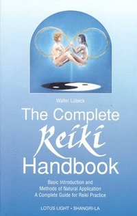 bokomslag The Complete Reiki Handbook