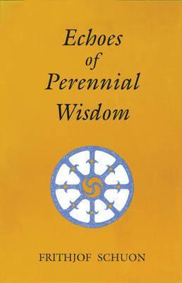 Echoes of Perennial Wisdom 1