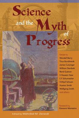 Mehrdad Zarandi, Marhdad Zarandi - Science and the Myth of Progress, Häftad