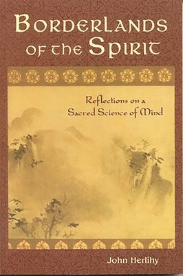 Borderlands of the Spirit 1