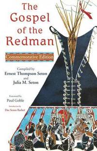 bokomslag The Gospel of the Redman
