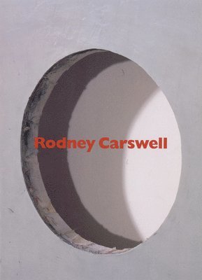 bokomslag Rodney Carswell  Selected Works, 19751993