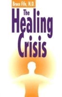 bokomslag Healing Crisis, 2nd Edition