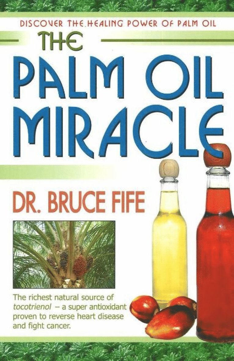 Palm Oil Miracle 1