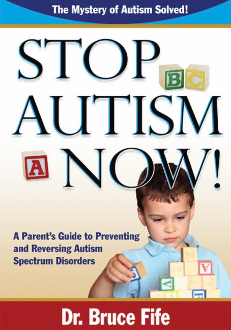 Stop Autism Now! 1