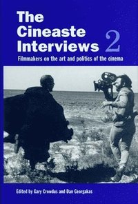 bokomslag The Cineaste Interviews 2