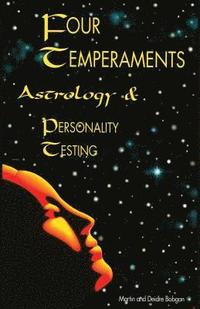 bokomslag Four Temperaments, Astrology, and Personality Testing