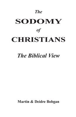 The Sodomy of Christians: The Biblical View 1