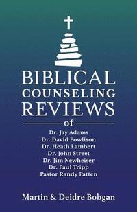 bokomslag Biblical Counseling Reviews