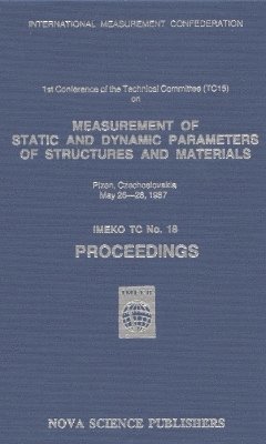 Measurement of Static & Dynamic Parameters of Structures & Materials 1