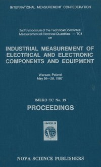 bokomslag Industrial Measurement of Electrical & Electronic Components & Equipment
