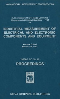 bokomslag Industrial Measurement of Electrical & Electronic Components & Equipment