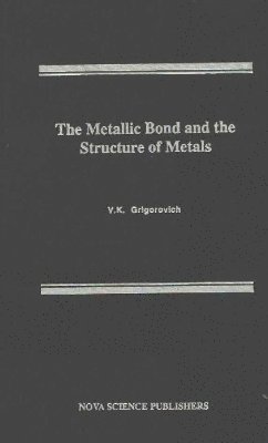 Metallic Bond & the Structure of Metals 1