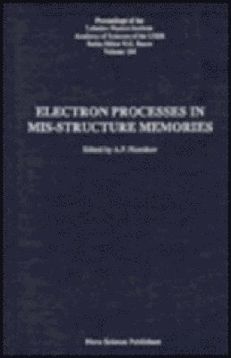 Electron Processes in MIS-Structures 1