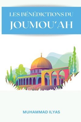 bokomslag Les-Benedictions-Du-Joumouah