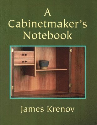 A Cabinetmaker's Notebook 1