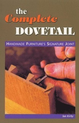 Ian Kirby - Complete Dovetail, Häftad
