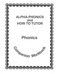 bokomslag Alpha Phonics and How to Tutor Campanion Workbook