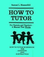 How To Tutor Workbook for Addition and Subtraction