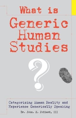 What Is Generic Human Studies? 1