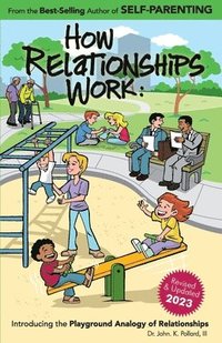 bokomslag How Relationships Work