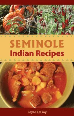 Seminole Indian Recipes 1