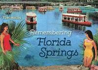 bokomslag Remembering Florida Springs