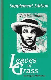 Sasha Newborn, Walt Whitman - Supplement Edition: Leaves of Grass: The Original 1855 Edition, Häftad