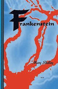 Sasha Newborn, Mary Shelley - Frankenstein: or The New Prometheus, Häftad
